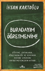 Buradayım Öğretmenim!