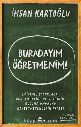 Buradayım Öğretmenim!