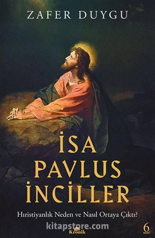 İsa, Pavlus, İnciller