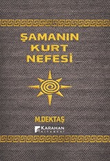 Şamanın Kurt Nefesi