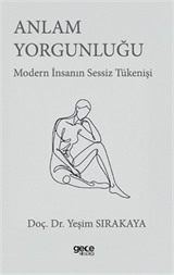Anlam Yorgunluğu
