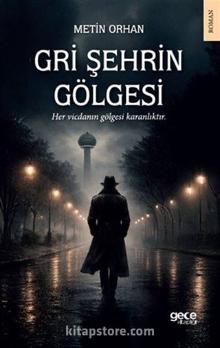 Gri Şehrin Gölgesi