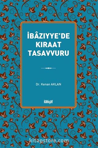İbazıyye'de Kıraat Tasavvuru