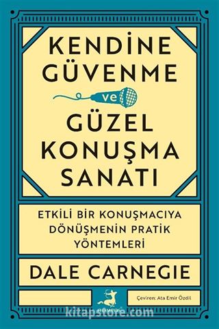 Kendine Güvenme ve Güzel Konuşma Sanatı