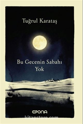 Bu Gecenin Sabahı Yok