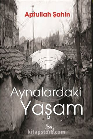 Aynalardaki Yaşam