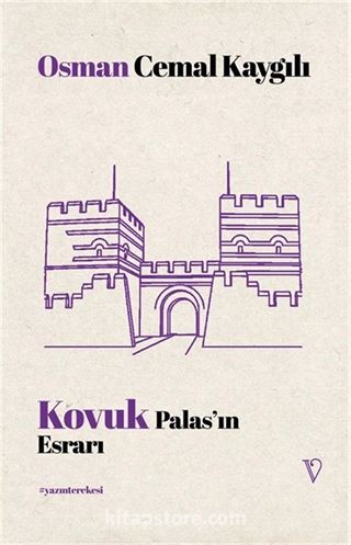 Kovuk Palas'ın Esrarı