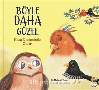 Böyle Daha Güzel / Hata Karşısında Özür