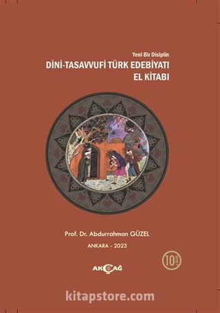Yeni Bir Disiplin Dini Tasavvufi Türk Edebiyatı El Kitabı