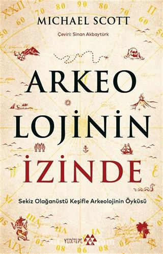 Arkeolojinin İzinde
