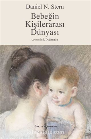 Bebeğin Kişilerarası Dünyası
