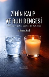 Zihin Kalp ve Ruh Dengesi