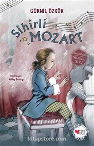 Sihirli Mozart (20. Yıl Özel Baskı)