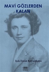 Mavi Gözlerden Kalan