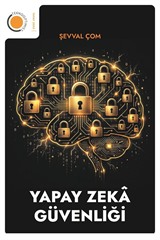 Yapay Zeka Güvenliği