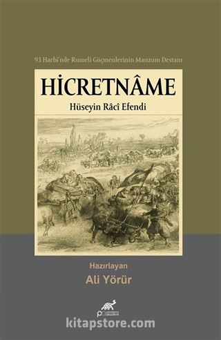 93 Harbi'nde Rumeli Göçmenlerinin Manzum Destanı