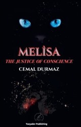 Melisa / The Justice Of Consciences
