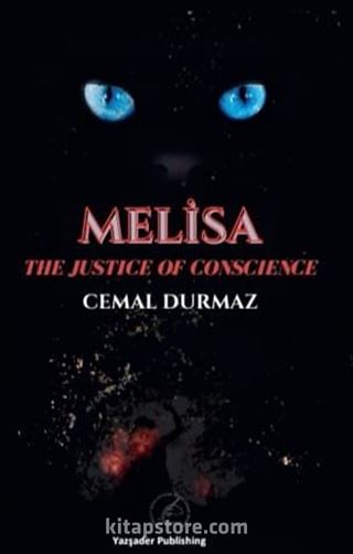 Melisa / The Justice Of Consciences