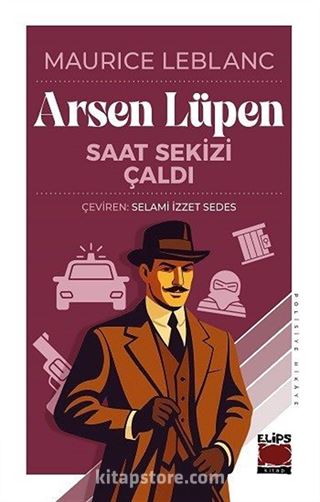 Arsen Lüpen / Saat Sekizi Çaldı