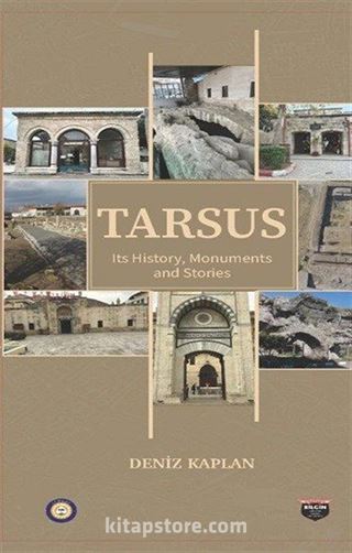 Tarsus Its History , Monuments and Stories