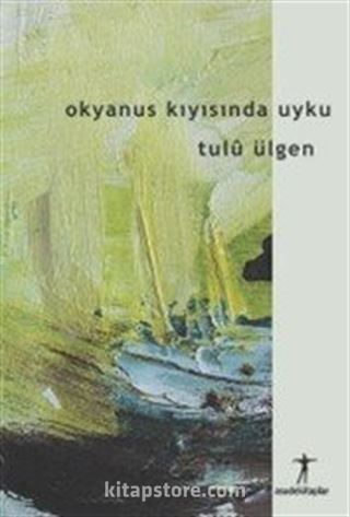 Okyanus Kıyısında Uyku