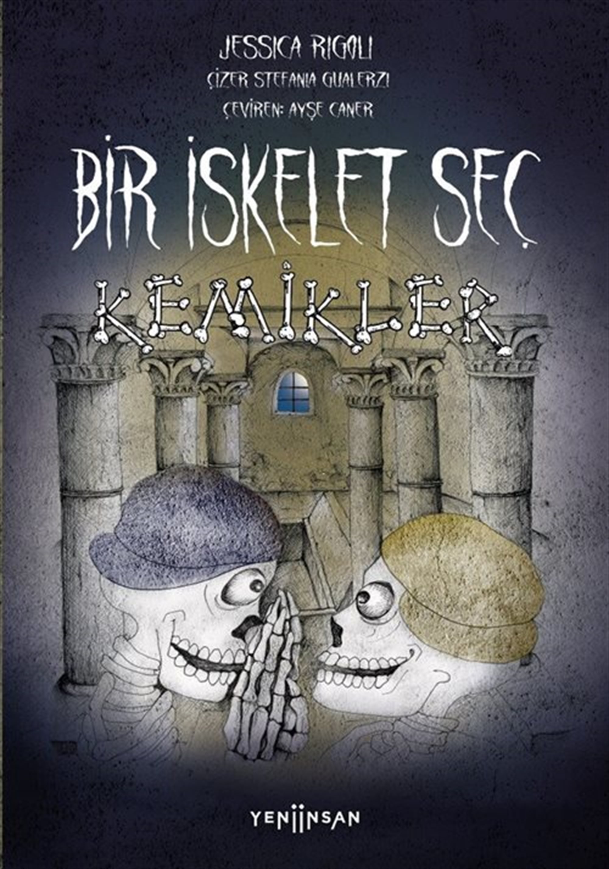Bir İskelet Seç