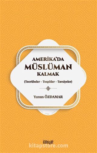 Amerika'da Müslüman Kalmak