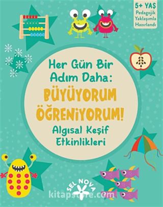 Her Gün Bir Adım Daha: Büyüyorum Öğreniyorum! Algısal Keşif Etkinlikleri
