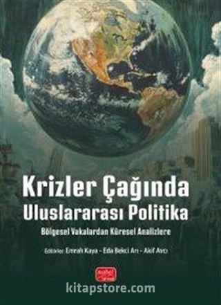 Krizler Çağında Uluslararası Politika