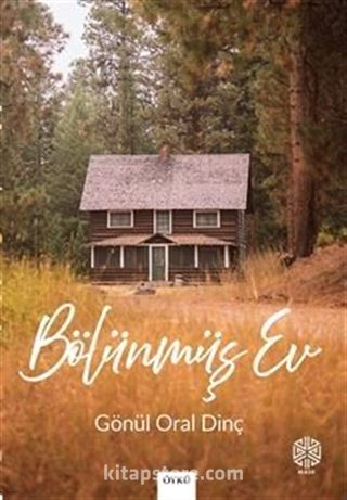 Bölünmüş Ev
