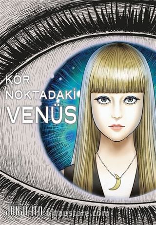 Kör Noktadaki Venüs