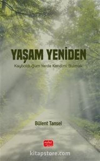 Yaşam Yeniden