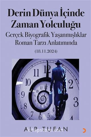 Derin Dünya İçinde Zaman Yolculuğu