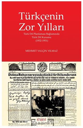 Türkçenin Zor Yılları
