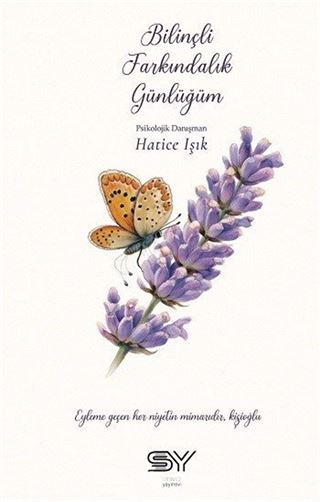 Bilinçli Farkındalık Günlüğüm