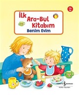 Benim Evim / İlk Ara-Bul Kitabım