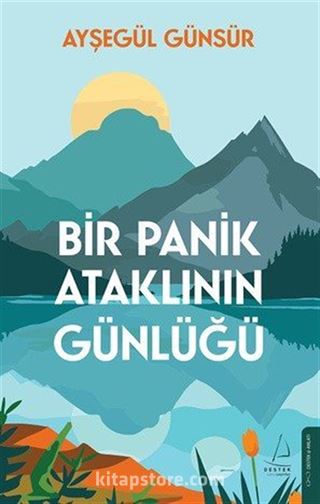 Bir Panik Ataklının Günlüğü