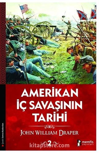 Amerikan İç Savaşının Tarihi 2.Cilt