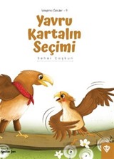 Yavru Kartalın Seçimi