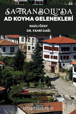 Safranbolu'da Ad Koyma Gelenekleri