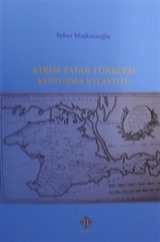 Kırım Tatar Türkçesi Konuşma Kılavuzu