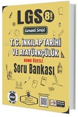 LGS Garanti Serisi T.C. İnkılap Tarihi ve Atatürkçülük Soru Bankası