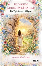 Duvarın Ardındaki Bahar