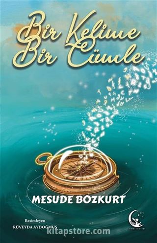 Bir Kelime Bir Cümle