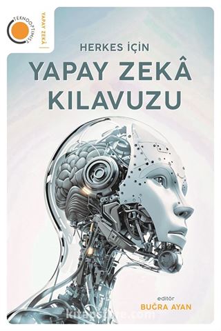 Herkes İçin Yapay Zeka Kılavuzu