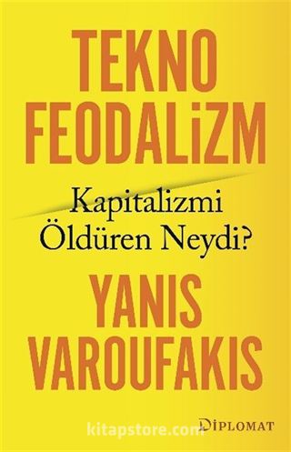 Teknofeodalizm: Kapitalizmi Öldüren Neydi?