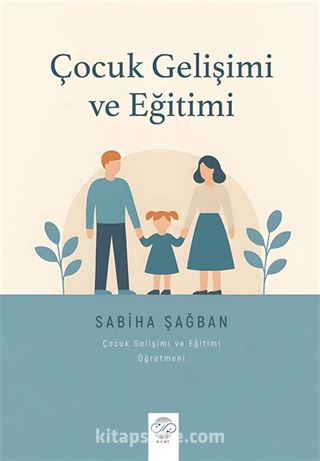 Çocuk Gelişimi ve Eğitimi