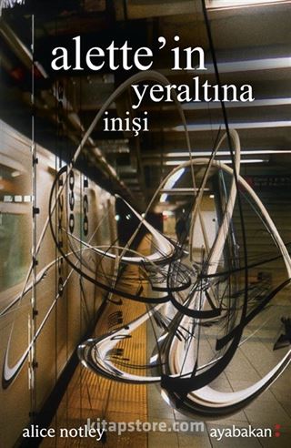 Alette'in Yeraltına İnişi