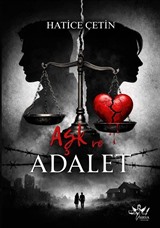 Aşk ve Adalet