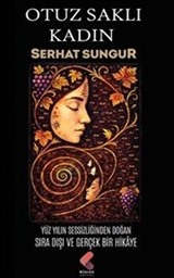 Otuz Saklı Kadın